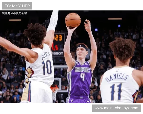 国王赫尔特底角投篮找回手感：一场关于节拍与信念的回归